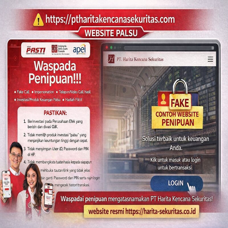 WASPADA PENIPUAN MENGATASNAMAKAN PT HARITA KENCANA SEKURITAS